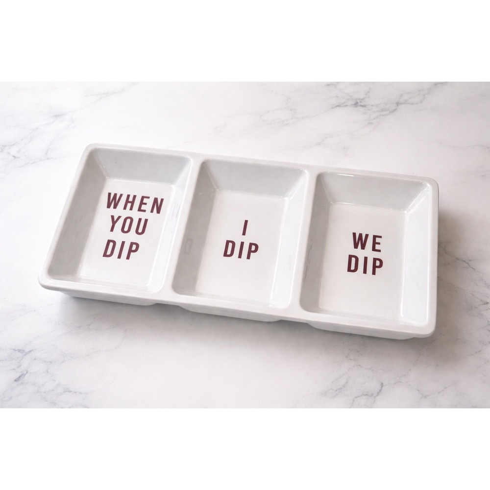 When You Dip I Dip We‎ Dip Divided Serving Tray White Ceramic Party Platter